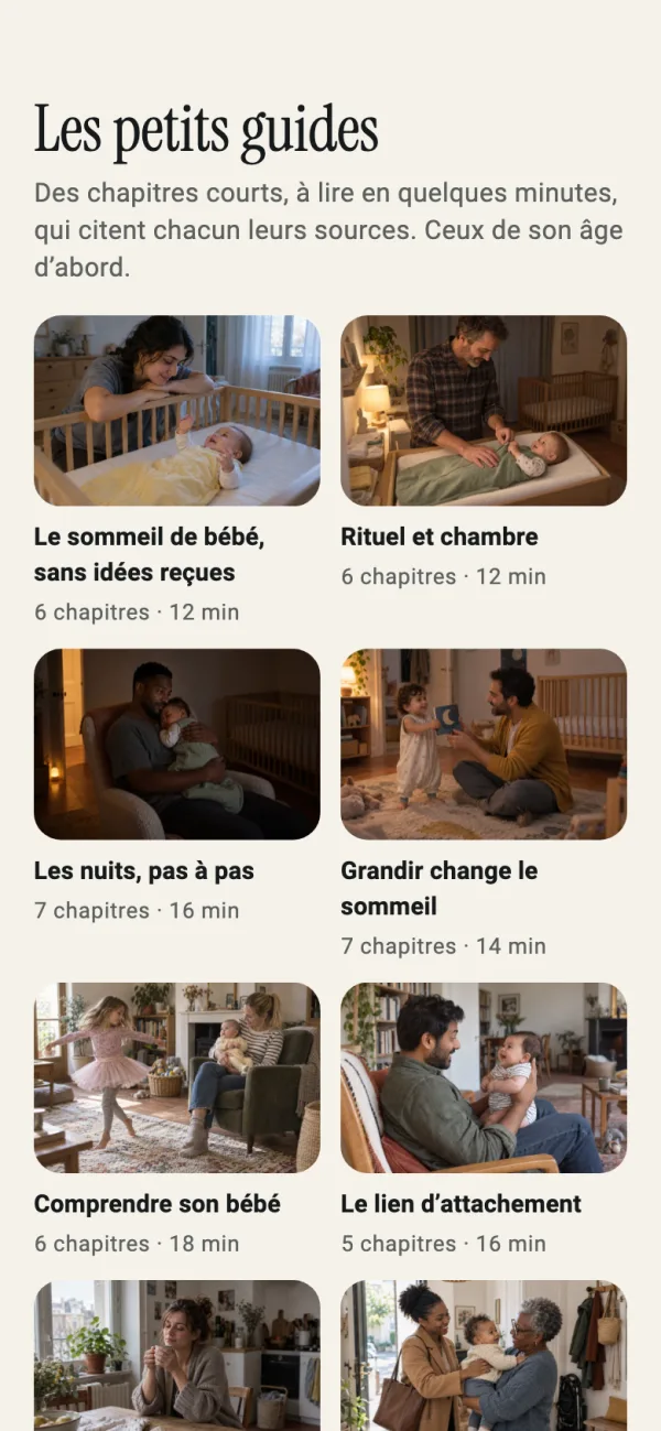 Les petits guides : comprendre son bébé, le lien d’attachement, et vous