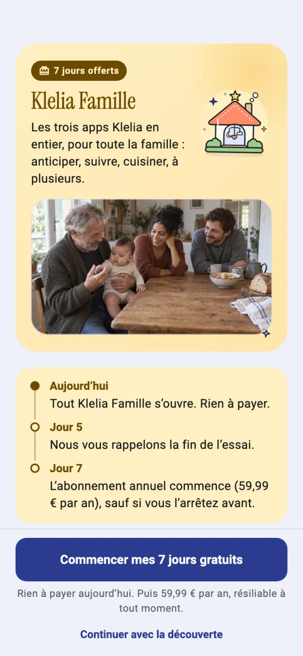 Klelia Famille : 7 jours offerts, puis 59,99 € par an (soit 5 € par mois), 9,99 € par mois ou 119,99 € pour 3 ans